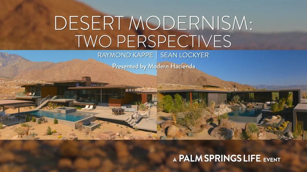 Desert Modernism – Two Perspectives